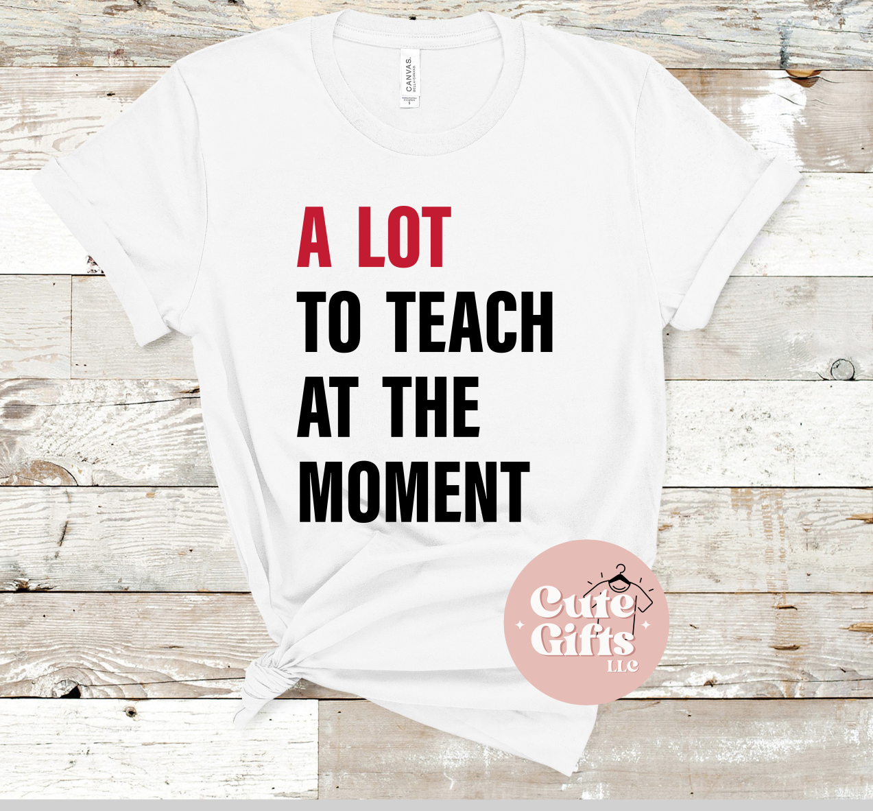 A Lot To Teach At The Moment