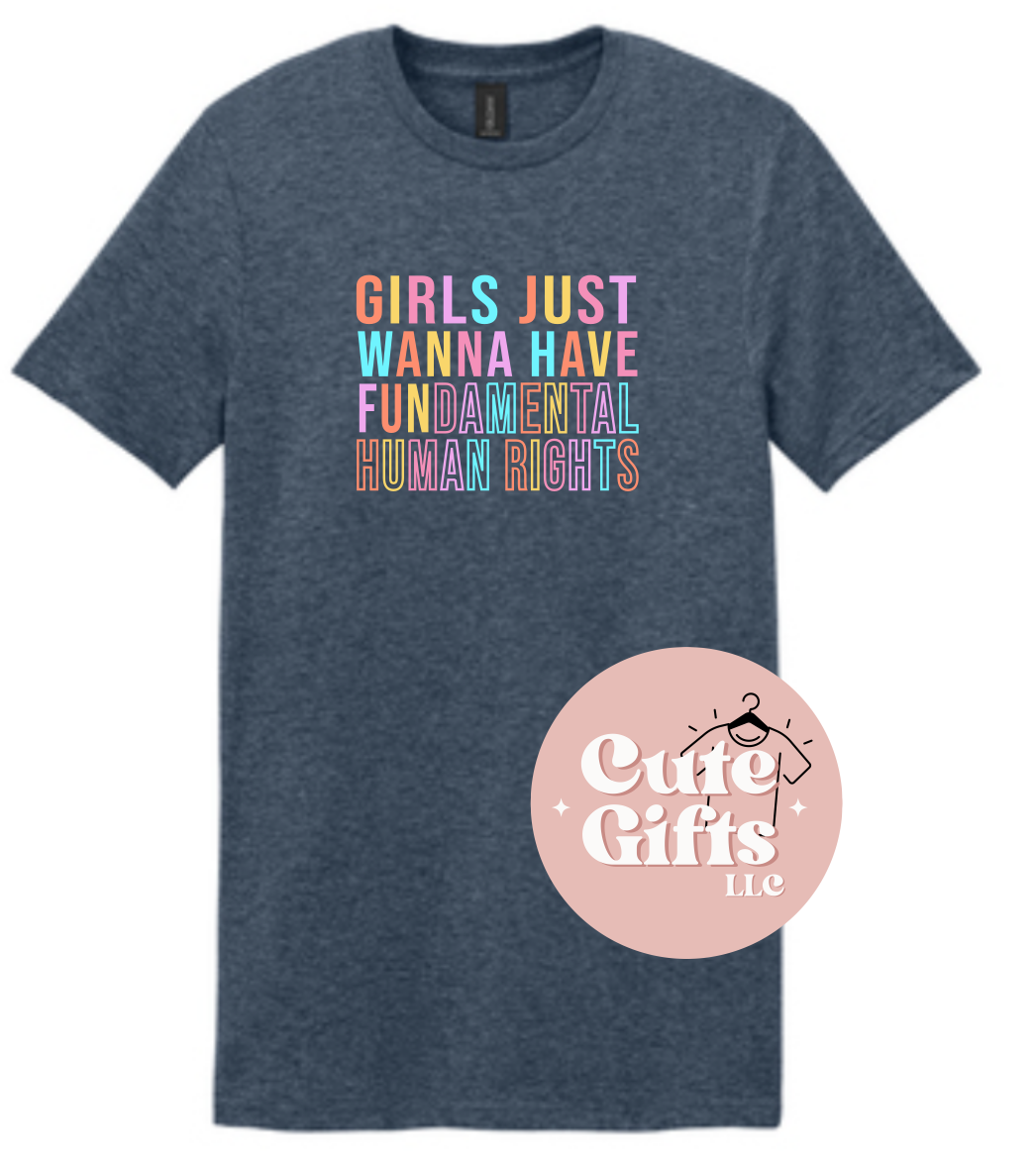 Girls Just Wanna Have FUNdamental Human Rights