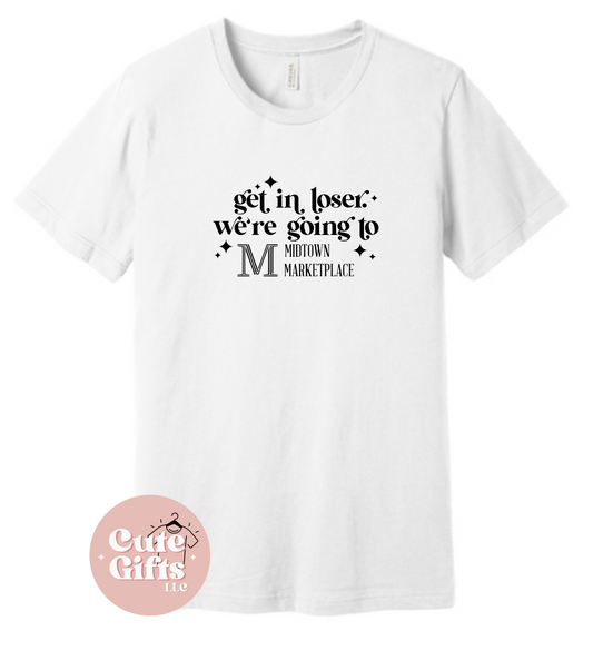 Get In Loser Tee