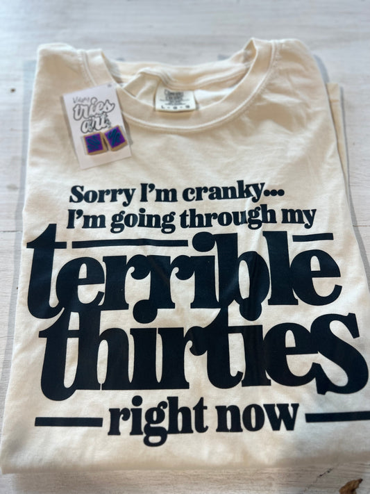 Terrible Thirties T-shirt